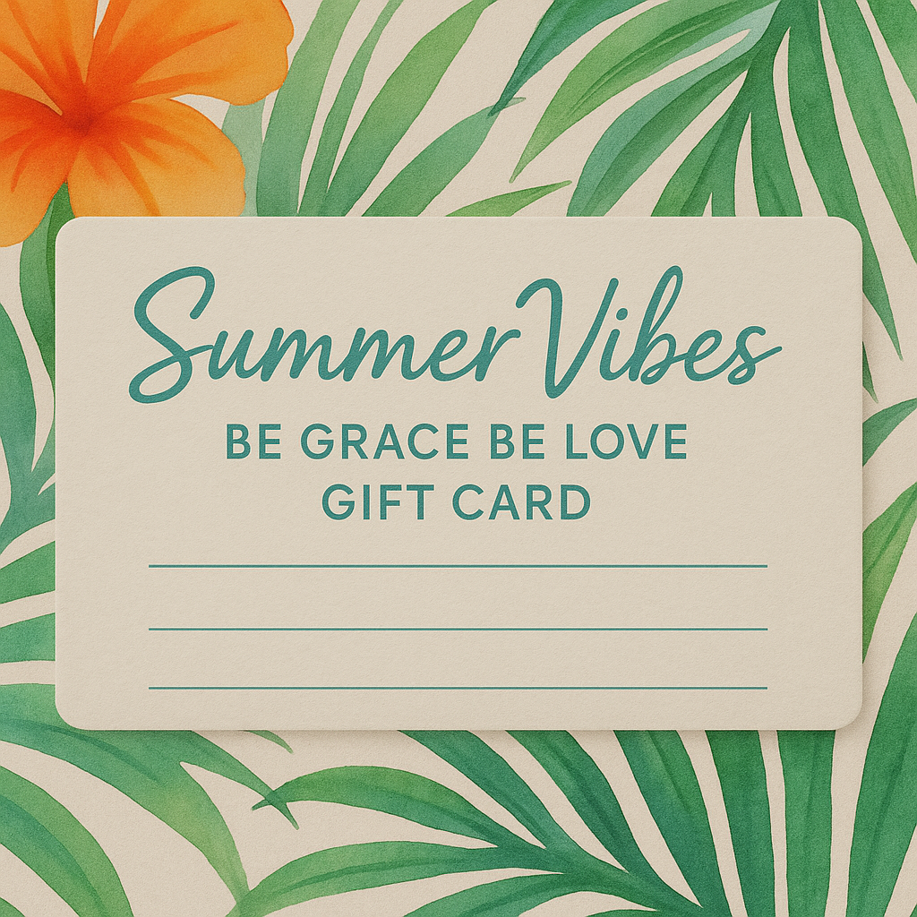 Be Grace Be Love Boutique Gift Card – Instant Digital Gift for Any Occasion