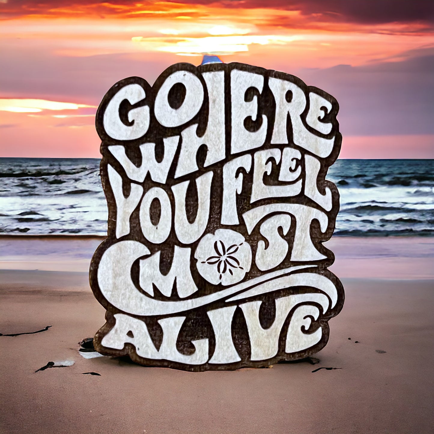 Feel Most Alive Magnet – Adventure-Inspired Wood Gift