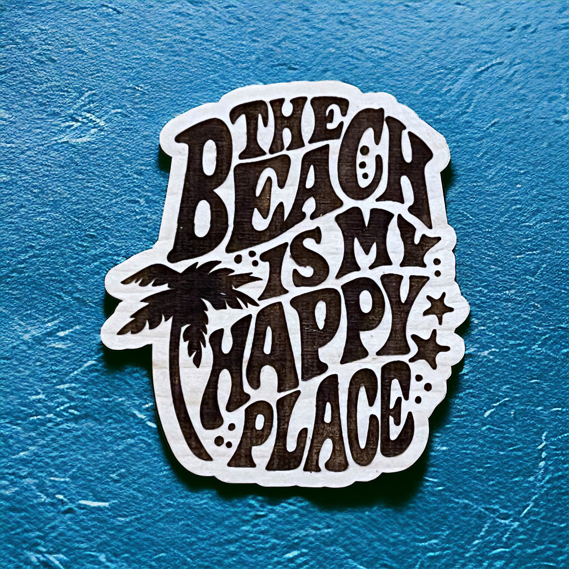 Beach Is My Happy Place Magnet – Coastal Wood Decor Gift