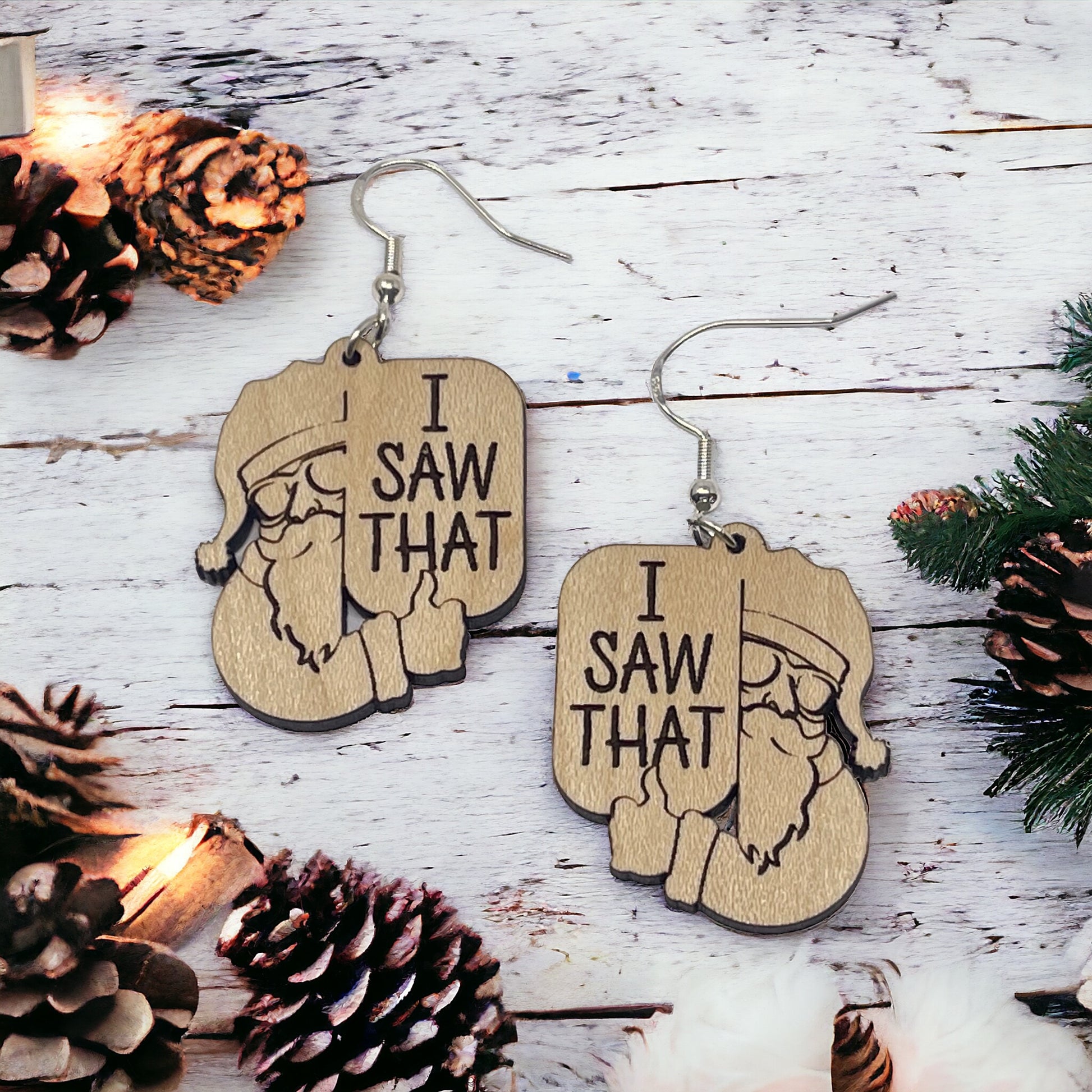 “I Saw That” Santa Earrings – Funny Etched Wood Christmas Jewelry