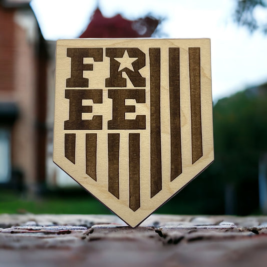 Bold Free Shield Magnet – Patriotic Wooden Decor Gift