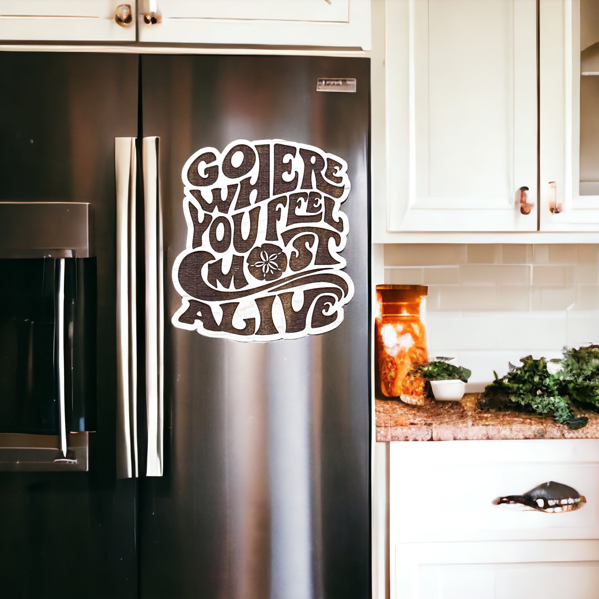 Go Where You Feel Most Alive Magnet – Inspirational Boho Coastal Decor